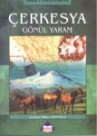 Çerkesya Gönül Yaram