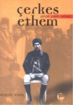 Çerkes Ethem Gerçek Yaşam Öyküsü
