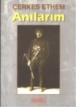 Çerkes Ethem Anılarım