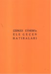 Çerkes Ethem' in Ele Geçen Anıları