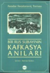 Bir Rus Subayının Kafkasya Anıları