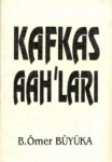 Kafkas Aah'ları