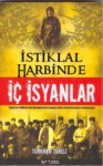İstiklal Harbinde İç İsyanlar