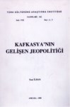 Kafkasya'nın Değişen Jeopolitiği