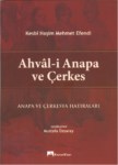 Ahval-İ Anapa Ve Çerkes "Anapa Ve Çerkesya Hatıraları"