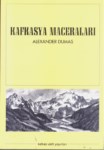 Alexander Dumas' ın Kafkasya Maceraları