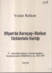 Afyon' da Karaçay-Malkar Türklerinin Varlığı