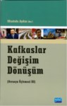 Kafkaslar Değişim Dönüşüm