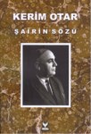 Kerim Otar Şairin Sözü