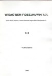 WISAG'UEM FIDEEJHUWIN-A?