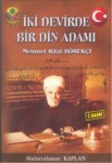 İki Devirde Bir Din Adamı Mehmet Rifat Börekçi