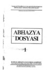 Abhazya Dosyası 1