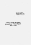 Balkan Harbi Sırasında Rumeli'den Türk Göçleri 1912-1913