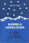 Barışla Döneceğim