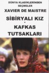 Sibiryalı Kız Kafkas Tutsakları