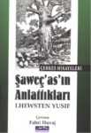 Şaweç'as ' In Anlattıkları