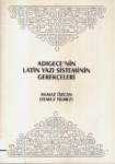 Adıgece' Nin Latin Sisteminin Gerçekleri