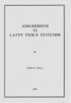 Adıghebzem Yı Latyn Txık'e Systemır