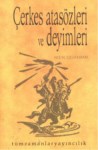 Çerkes Atasözleri Ve Deyimler