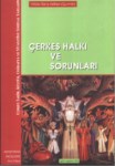 Çerkes Halkı Ve Sorunları