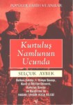 Kurtuluş Namlunun Ucunda