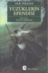 YÜZÜK KARDEŞLİĞİ  'YÜZÜKLERİN EFENDİSİ 1. KISIM'