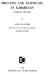PHONEME AND MORPHEME IN KABARDIAN 