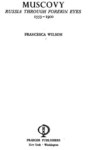 MUSCOVY RUSSIA THROUGH FOREIGN EYES 1553-1900