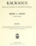 KAUKASUS REISEN UND FORSHUNGEN İM KAUKASİSCHEN HOCHGEBİRGE 