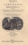 TRAVELS IN CIRCASSIA KRIM - TARTARY