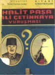 Halit Paşa Ali Çetinkaya Vuruşması