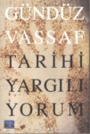 Tarihi Yargılıyorum