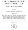 THE OTTOMAN EMPIRE AND ITS HERITAGE
