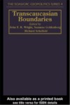 TRANSCAUCASIAN BOUNDARIES