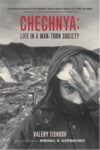 CHECHNYA : LIFE IN A WAR - TORN SOCIETY