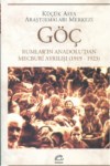 Göç Rumlar'ın Anadolu'dan Mecburi Ayrılışı (1919-1923)