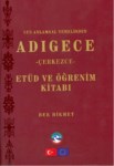 Ses Anlatımsal Temelinden Adıgece Etüd Ve Öğrenim Kitabı