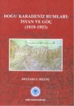 Doğu Karadeniz Rumları: İsyan Ve Göç