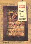 Türkiye Ve Ortodokslar