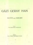 Gazi Geray Han Hayatı Ve Eserleri